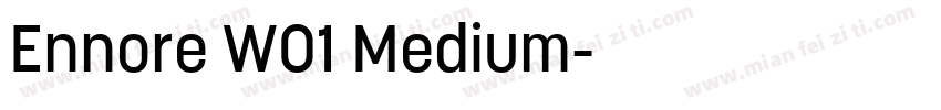 Ennore W01 Medium字体转换
